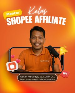 Mentor Kelas Shopee Affiliate Produk Fashion di Solo